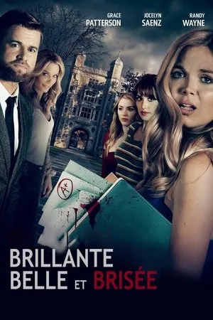 Affiche du film Brillante, belle et brisée