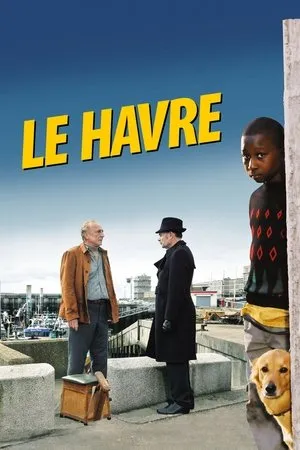 Affiche du film Le Havre