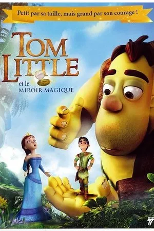 Affiche du film Tom Little et le miroir magique