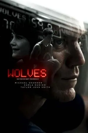 Affiche du film Wolves