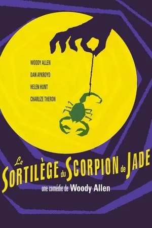 Affiche du film Le Sortilège du scorpion de jade