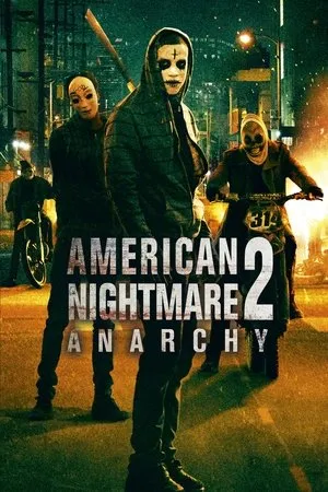 Affiche du film American Nightmare 2 : Anarchy