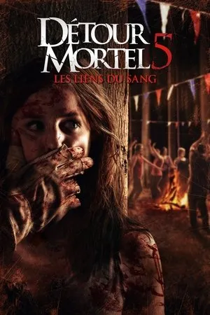 Affiche du film Détour mortel 5 : Les Liens du sang