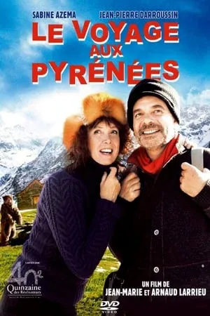 Affiche du film Le Voyage aux Pyrénées