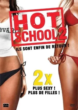 Affiche du film Hot School 2