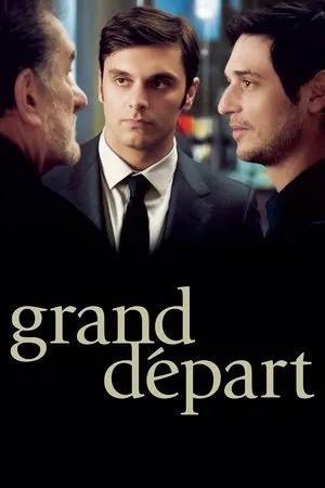 Affiche du film Grand Départ