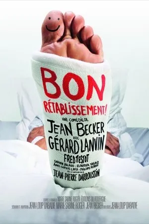 Affiche du film Bon rétablissement !