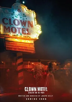 Affiche du film Clown Motel 2