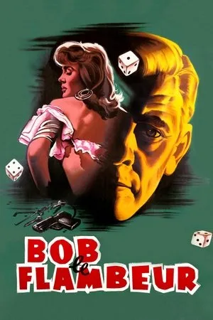 Affiche du film Bob le flambeur
