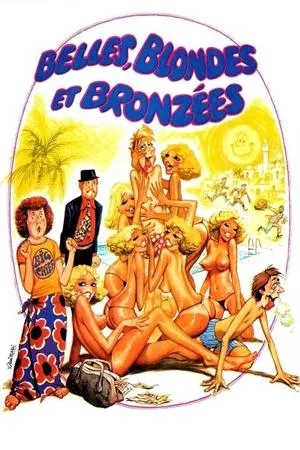 Affiche du film Belles, blondes et bronzées