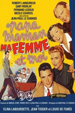 Affiche du film Papa, maman, ma femme et moi