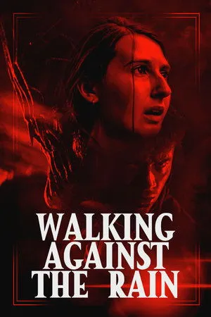 Affiche du film Walking Against the Rain