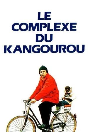 Affiche du film Le complexe du kangourou