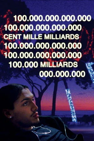 Affiche du film 100.000.000.000.000 (Cent mille milliards)