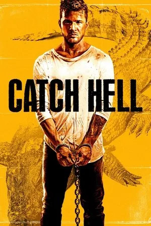 Affiche du film Catch Hell
