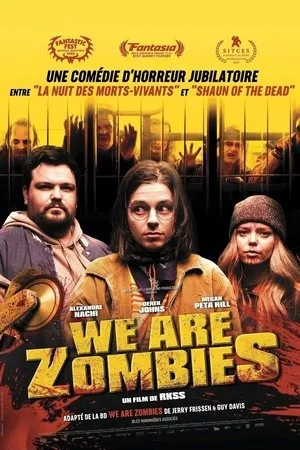 Affiche du film We Are Zombies