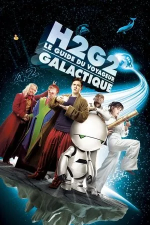 Affiche du film H2G2 : Le Guide du Voyageur Galactique