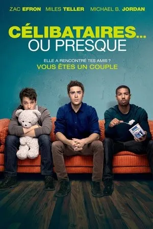 Affiche du film Célibataires… ou Presque