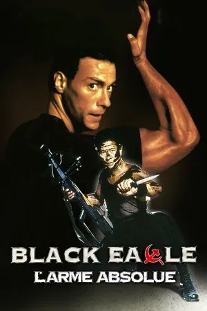 Affiche du film Black Eagle : L'arme absolue