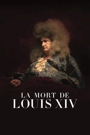 Affiche du film La Mort de Louis XIV