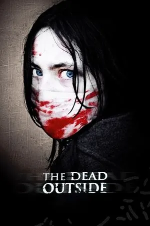 Affiche du film The Dead Outside