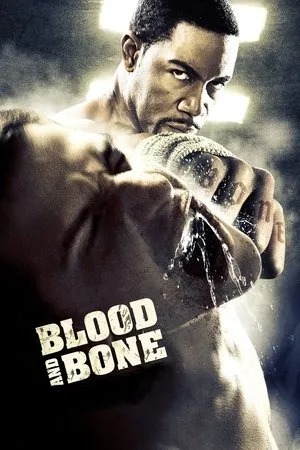 Affiche du film Blood and Bone