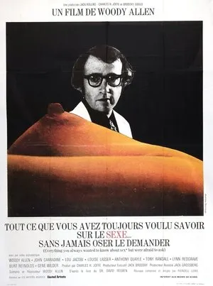 Affiche du film Tout ce que vous avez toujours voulu savoir sur le sexe… sans jamais oser le demander