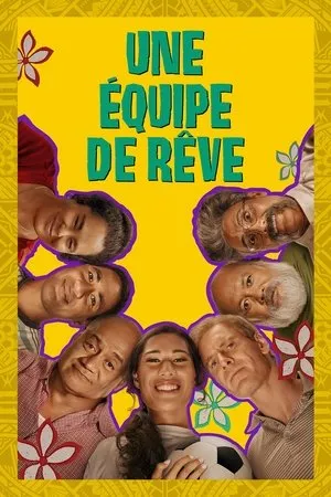 Affiche du film Une équipe de rêve