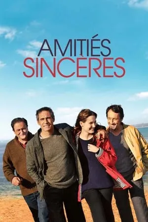 Affiche du film Amitiés sincères