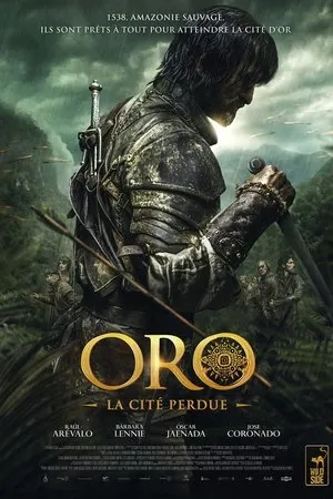 Affiche du film Oro : La Cité Perdue