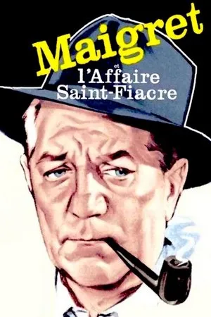 Affiche du film Maigret et l'Affaire Saint-Fiacre