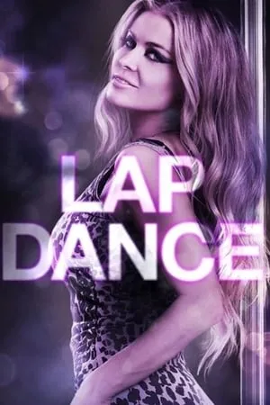 Affiche du film Lap Dance