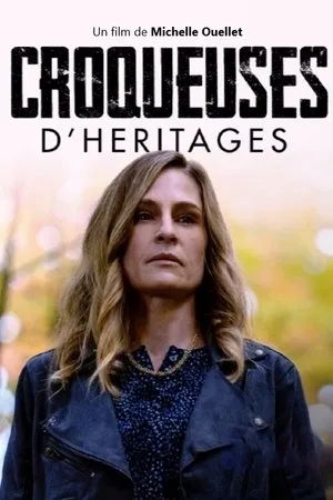 Affiche du film Croqueuses d'héritages