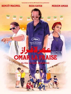 Affiche du film Omar La Fraise