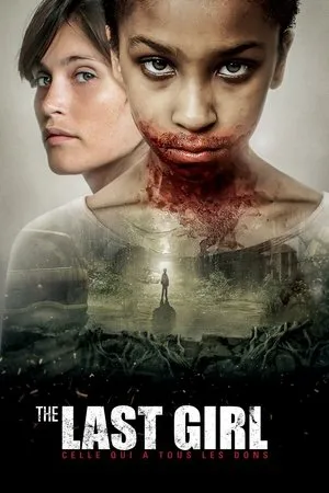 Affiche du film The Last Girl - Celle qui a tous les dons