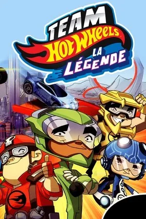 Affiche du film Team Hot Wheels : La légende