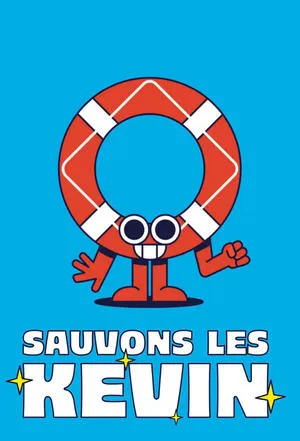 Affiche du film Sauvons les Kevin