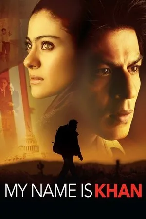 Affiche du film My Name Is Khan