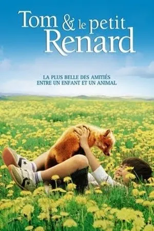 Affiche du film Tom et le petit renard