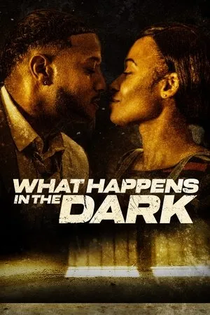 Affiche du film What Happens in the Dark