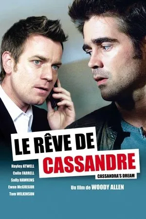 Affiche du film Le Rêve de Cassandre