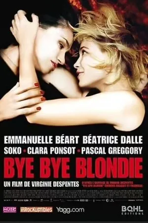 Affiche du film Bye Bye Blondie