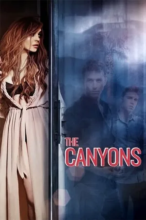 Affiche du film The Canyons