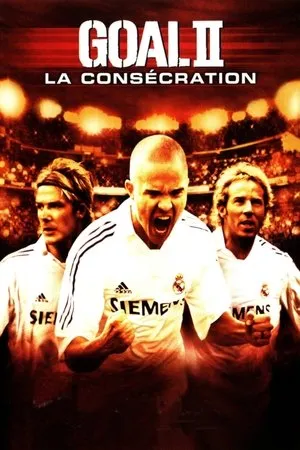 Affiche du film Goal II - La consécration