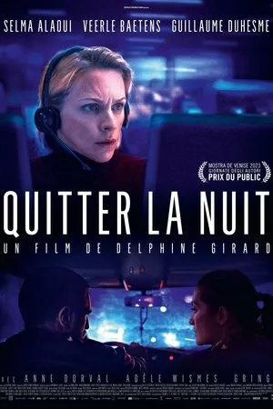 Affiche du film Quitter la nuit