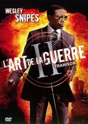 Affiche du film L'art de la guerre II : Trahison