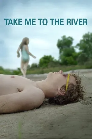 Affiche du film Take Me to the River