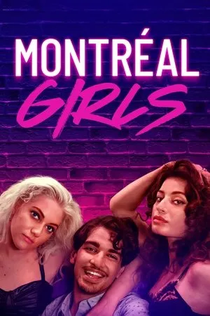 Affiche du film Montréal Girls