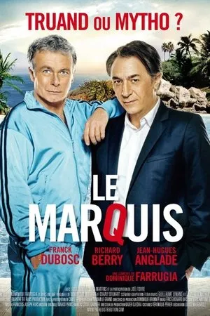 Affiche du film Le Marquis