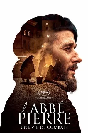 Affiche du film L'Abbé Pierre : Une vie de combats